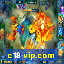 c18 vip.com